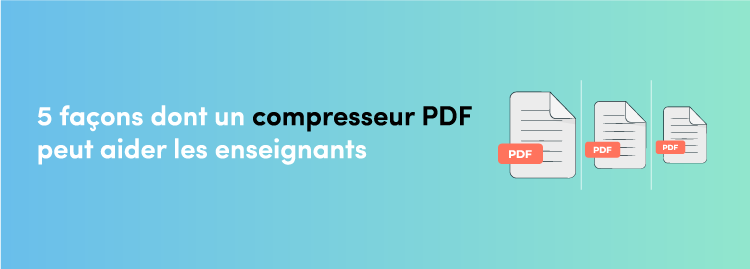outil de compression pdf pour enseignant